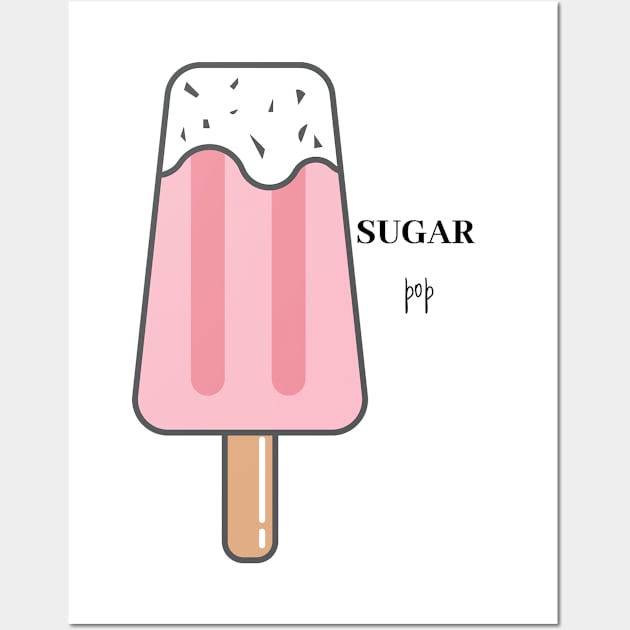 Sugar Pop - popsicle Wall Art by AestheticLine